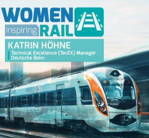 Women Inspiring Rail: A Q&A with Katrin Höhne, TecEX Manager, DB