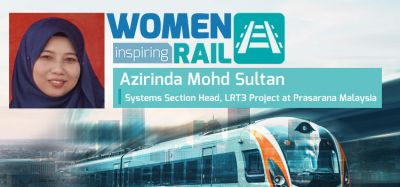 Women Inspiring Rail: Q&A with Azirinda Mohd Sultan, Systems Section Head at Prasarana Malaysia