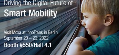 Moxa will be at InnoTrans 2022 showing innovation solutions