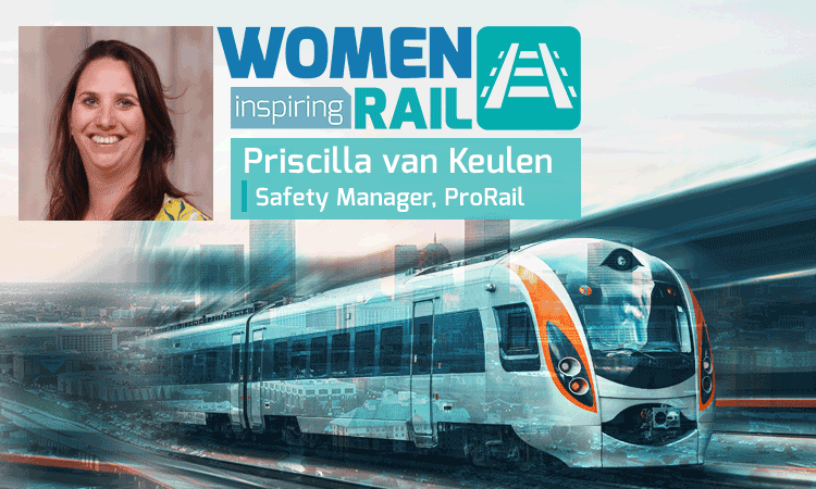 Women Inspiring Rail: Q&A with Priscilla van Keulen, Safety Manager at ProRail