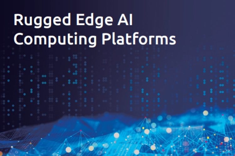 Rugged Edge AI Computing Platforms