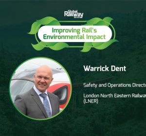 LNER: Delivering a better railway for the environment, communities and customers